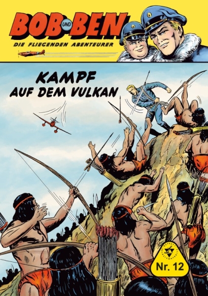 Bob und Ben – Die fliegenden Abenteurer 12 - Kampf auf dem Vulkan